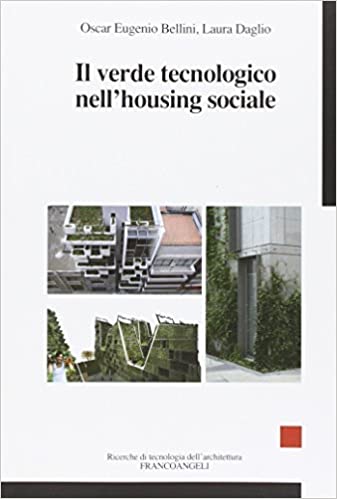 IL VERDE TECNOLOGICONELL'HOUSING SOCIALE