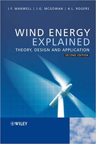 WIND ENERGY EXPLAINED: THEORY, DESIGN AND APPLICATION