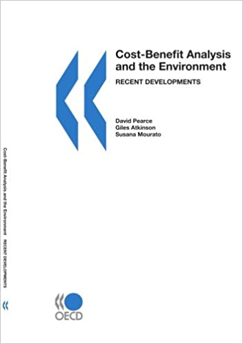 COST-BENEFIT ANALYSIS AND THE ENVIRONMENT: RECENT DEVELOPMENTS