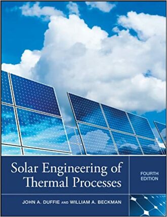 SOLAR ENGINEERING OF THERMAL PROCESSES