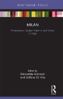 MILAN: PRODUCTIONS, SPATIAL PATTERNS AND URBAN CHANGE