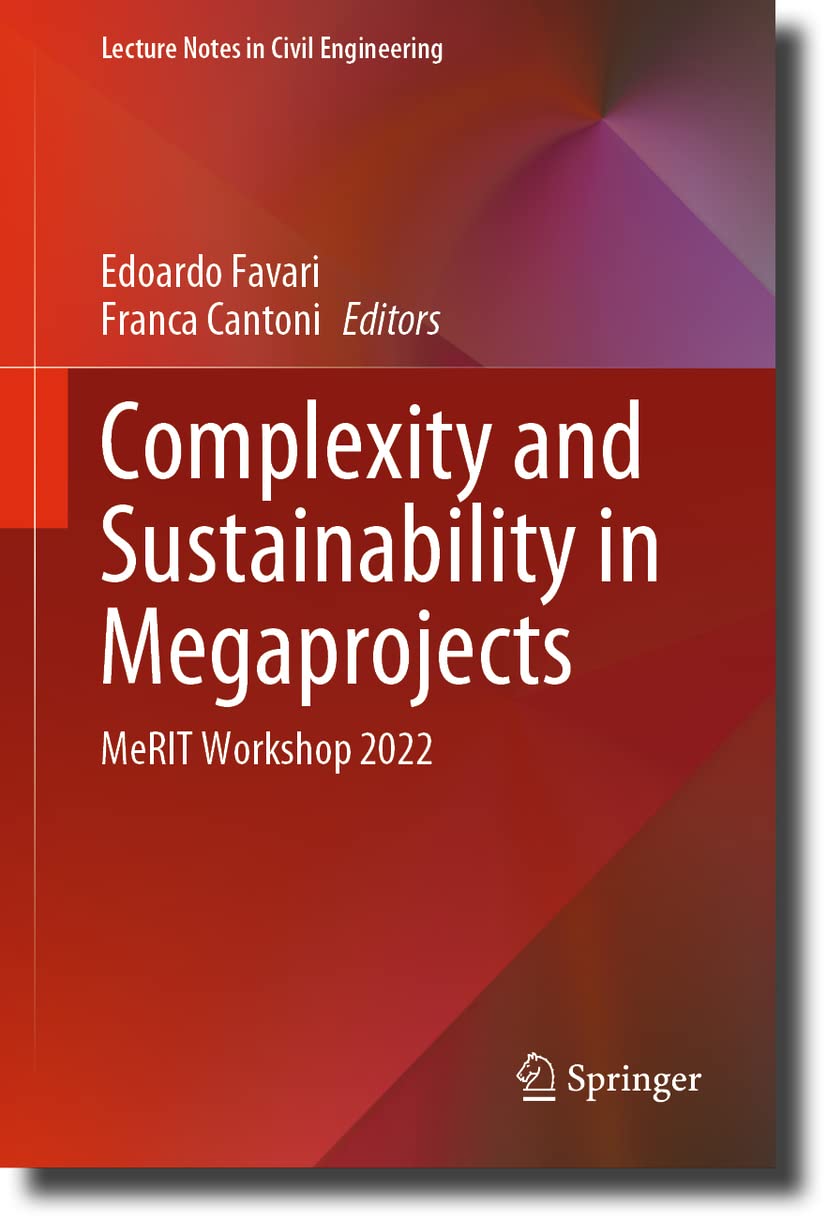 COMPLEXITY AND SUSTAINABILITY IN MEGAPROJECTS