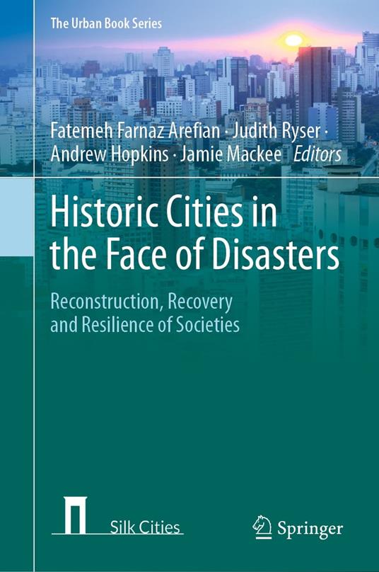 HISTORIC CITIES IN THE FACE OF DISASTERS