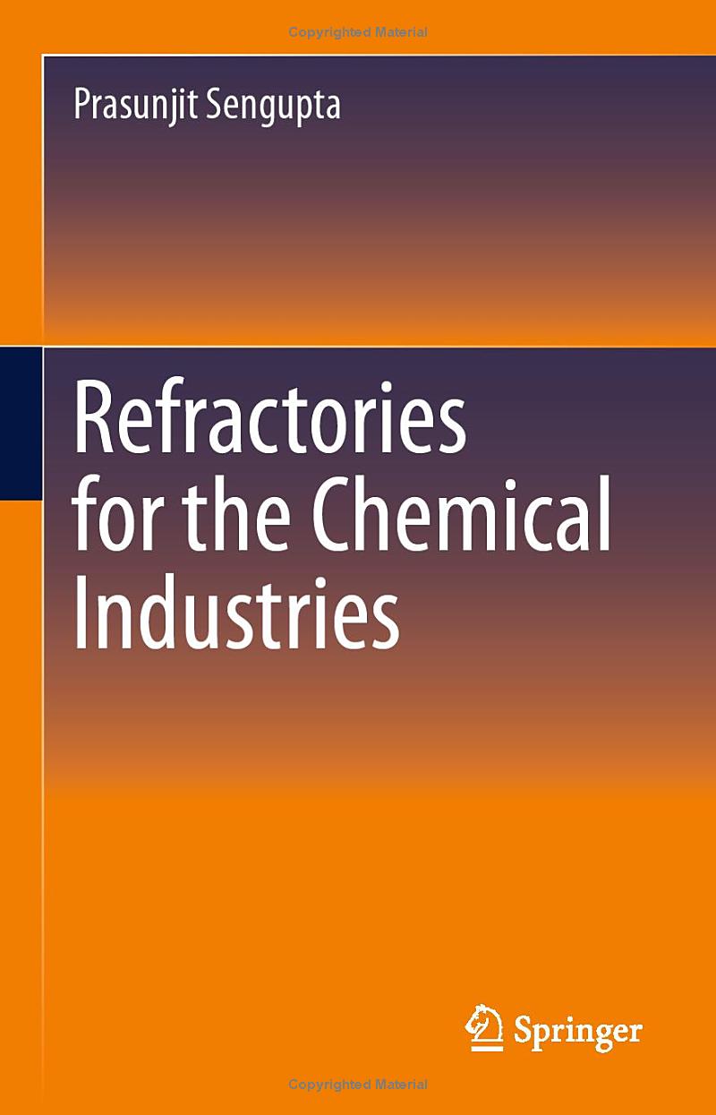 REFRACTORIES FOR THE CHEMICAL INDUSTRIES